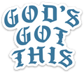 'Gods Got This' Sticker